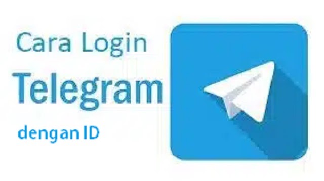 Cara Login Telegram Dengan Username. Cara Login Telegram dengan ID 2023