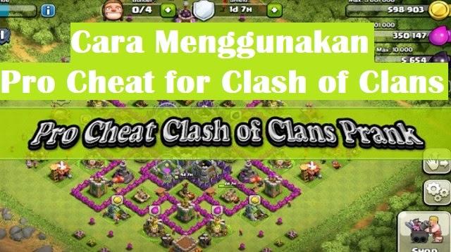 Cheat Untuk Clash Of Clans. Cara Menggunakan Pro Cheat for Clash of Clans 2022