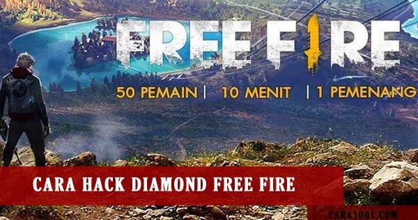 Cara Cheat Free Fire Diamonds 2020. 6 Cara Hack Diamond FF Asli / Cara Cheat FF Diamonds 2022