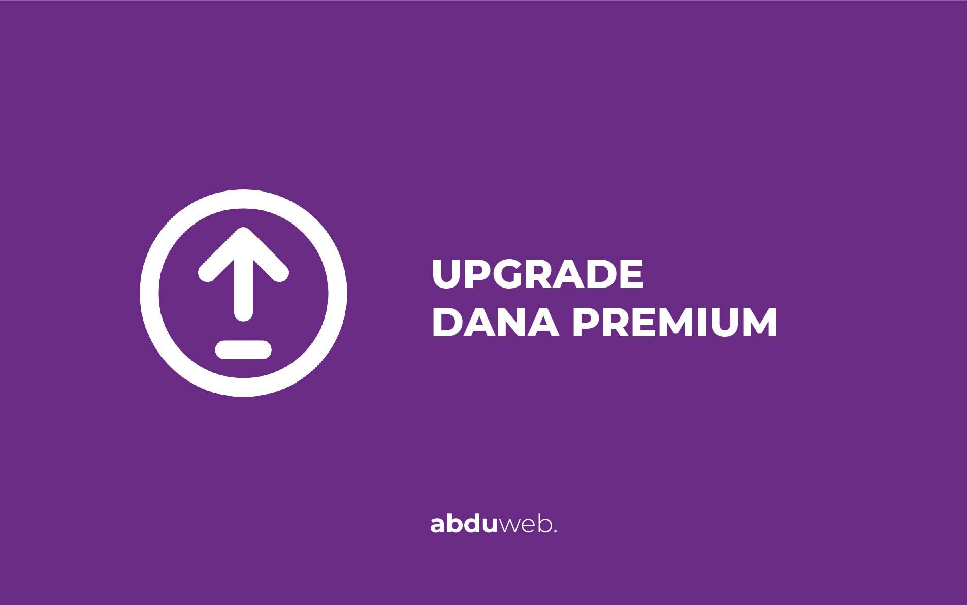 Upgrade Dana Premium Tanpa Ktp. Cara Upgrade Dana Premium Tanpa Ktp, Dijamin Work 100% Update 2021