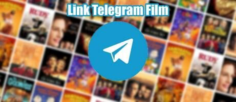 Tempat Download Film Indonesia Full. Kumpulan Link Telegram Film Indonesia, Barat, Asia, & Anime Terbaik 2022