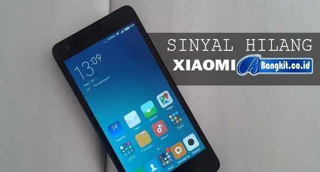 Xiaomi Redmi 4a Sinyal Hilang. Cara Mengatasi Sinyal Xiomi Hilang, Lemah, Sim Card Tidak Terbaca