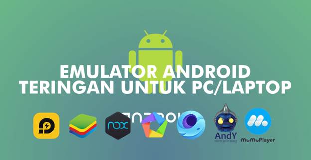 Emulator Android Yang Paling Ringan Untuk Pc. 5 Emulator Android Paling Ringan