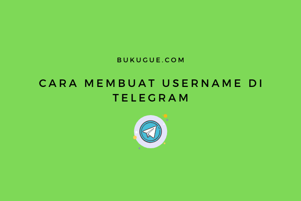Cara membuat username di Telegram
