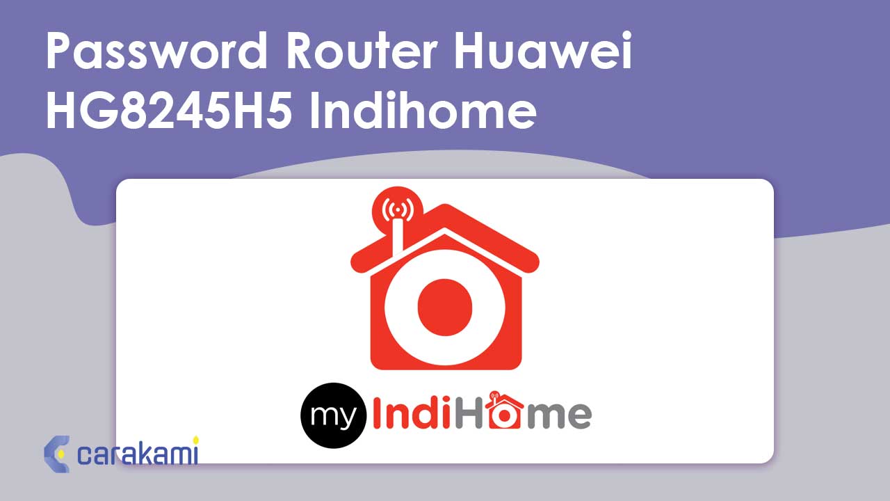 Cara Mengetahui Pengguna Wifi Indihome Huawei Hg8245h5. Password Router Huawei HG8245H5 Indihome Terbaru