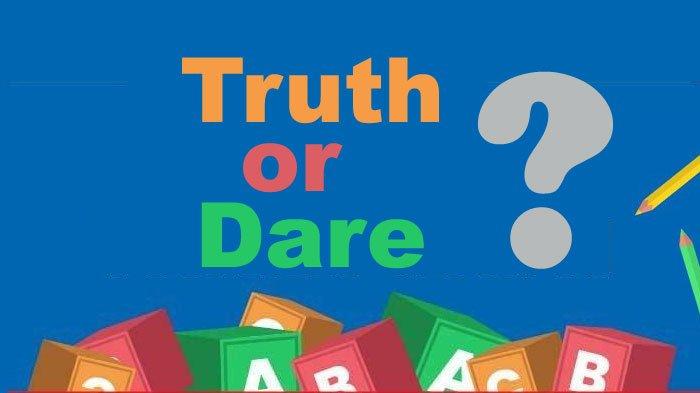 Pertanyaan Truth Or Dare Kocak. 150+ Pertanyaan Truth or Dare Kocak Terbaru Buat Sahabat dan Gebetan Aman Dimainkan