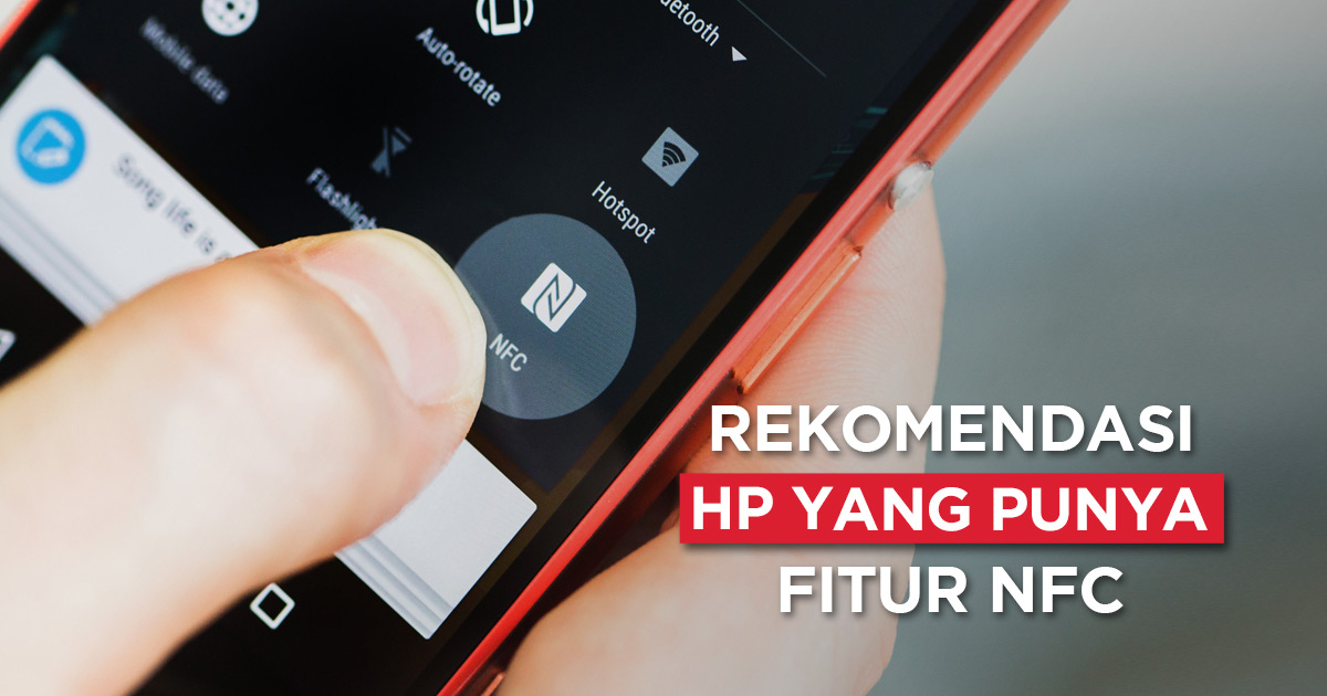 Smartphone Murah Dengan Nfc. 10 Rekomendasi HP yang Ada NFC, Termurah di 2024!