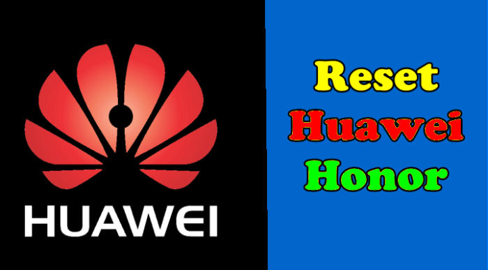 Cara Merestart Hp Huawei. Cara Reset Hp Huawei Lewat Setting & eRecovery Mode