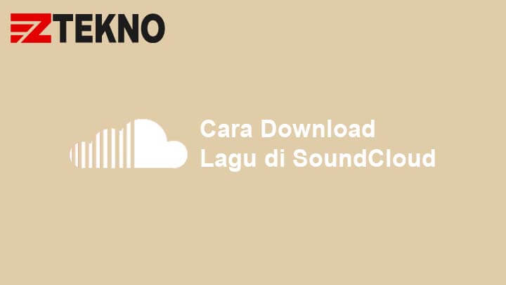 Cara Download Soundcloud Di Pc. Cara Download Lagu di SoundCloud Secara Gratis dan Mudah