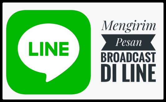 Cara Broadcast Pesan Di Line. Cara kirim pesan Broadcast di LINE dengan Mudah
