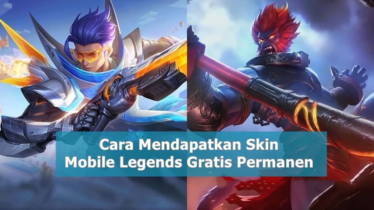 Cara Mendapatkan Skin Gratis Di Mobile Legend. 11 Cara Mendapatkan Skin Gratis Mobile Legends (ML) Secara Permanen 2022!