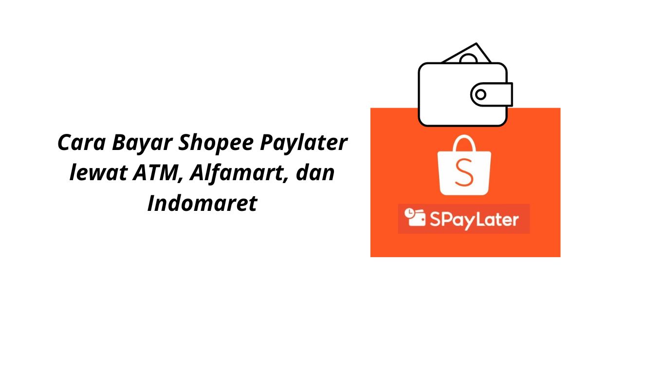 Bayar Shopee Di Indomaret. Cara Bayar Shopee Paylater lewat ATM, Alfamart, dan Indomaret – Berita dan Informasi