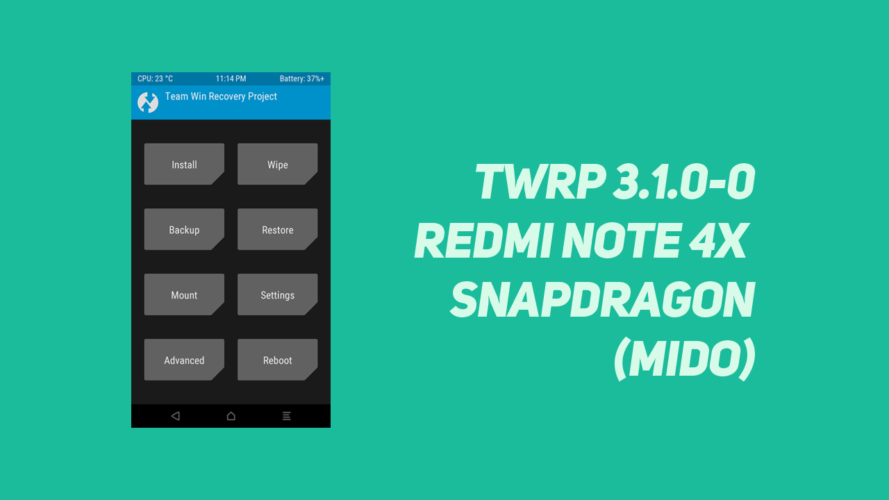 Twrp Xiaomi Redmi Note 4x. Cara Instal TWRP 3.1.0-0 Xiaomi Redmi Note 4X Snapdragon (Mido)