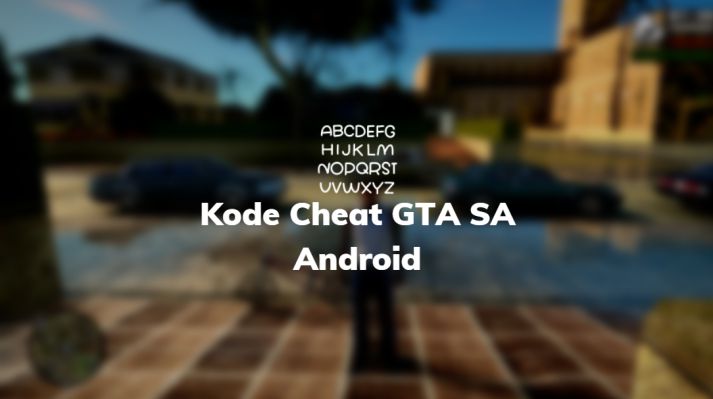 How To Cheat Gta San Andreas Android. √ 83 Kode Cheat GTA SA Android + Tutorial Memasukan Kode nya 2022