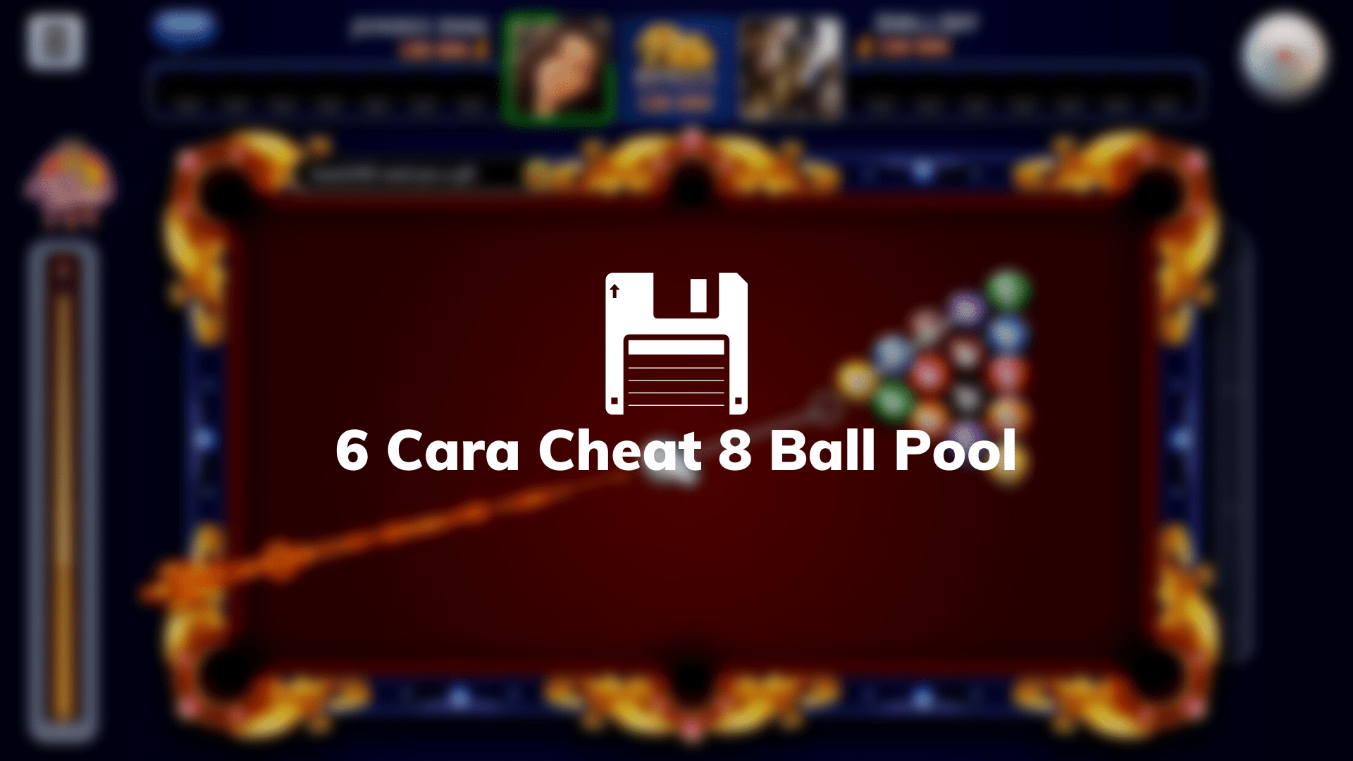 Cara Cit 8 Ball Pool. √ 7 Cara Cheat 8 Ball Pool No Root (Unlimited & Garis Panjang)