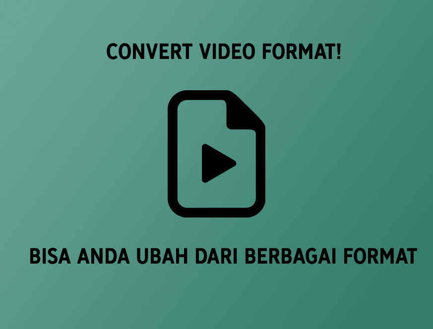 Cara Merubah Format Video Dengan Format Factory. Cara Convert Video ke Format Lainnya Menggunakan Aplikasi Format Factory