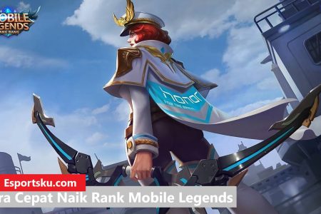 10 Cara Cepat Naik Rank Mobile Legends, Jamin Mythic ML!