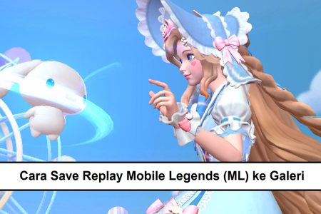 Cara Menyimpan Replay Mobile Legend Ke Galeri. Cara Save Replay Mobile Legends (ML) ke Galeri