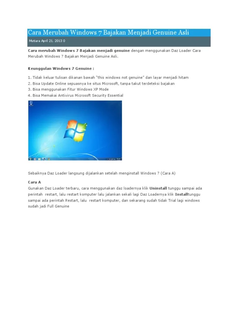 Daz Loader Agar Windows 7 Genuine. Cara Merubah Windows 7 Bajakan Menjadi Genuine Asli