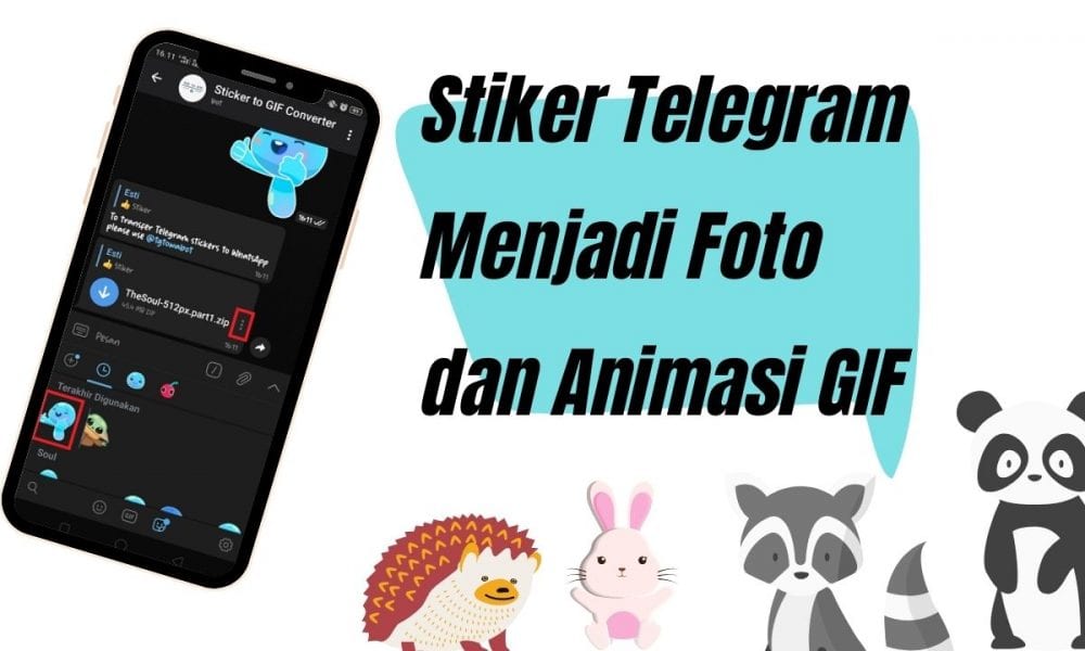 Cara Buat Gif Telegram. Cara Membuat Stiker Telegram Menjadi Foto dan Animasi GIF