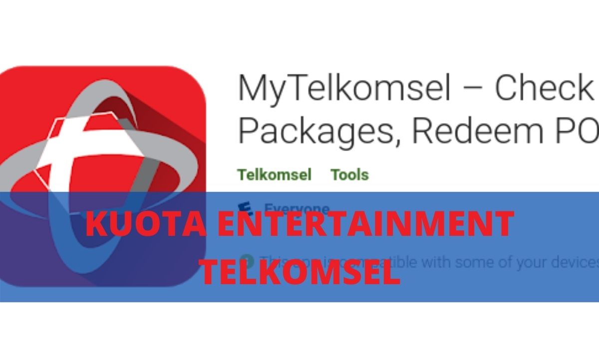 Paket Entertainment Telkomsel Untuk Apa. Kuota Entertainment Telkomsel Untuk Apa Saja |2023