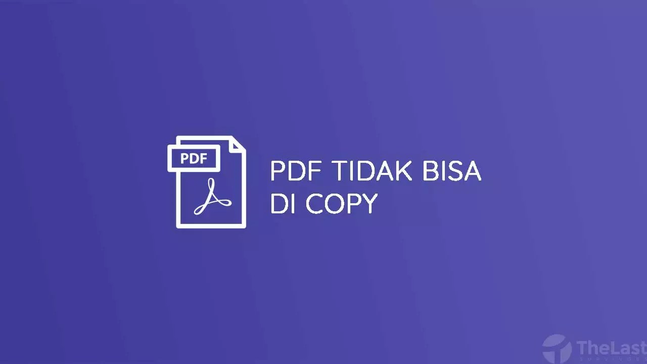 Membuat Pdf Tidak Bisa Di Copy. 5 Cara Mudah Mengcopy PDF yang Tidak Bisa di Copy Paste