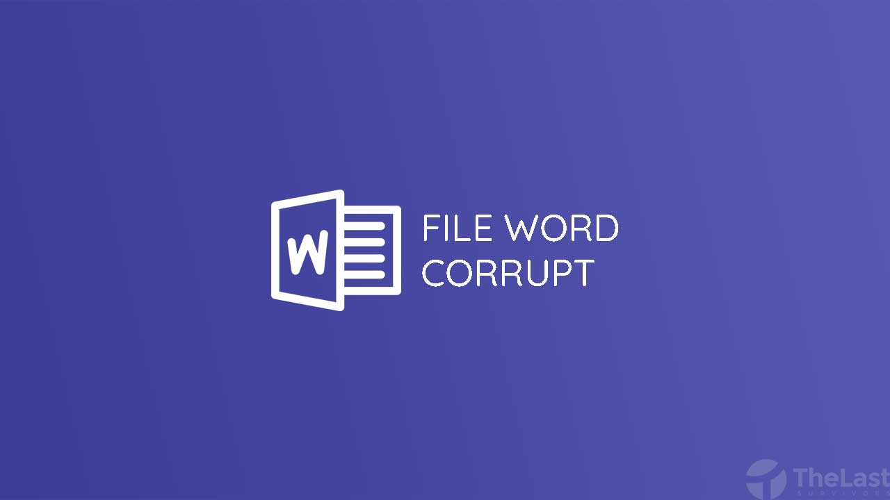 Cara Memperbaiki Word Yang Corrupt. 5 Cara Mengatasi File Word Corrupt Tidak Bisa Dibuka