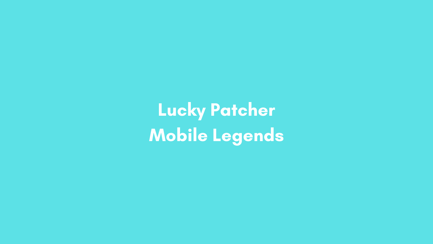 Cara Hack Mobile Legend Dengan Lucky Patcher. √ Cara Cheat Mobile Legends Menggunakan Lucky Patcher
