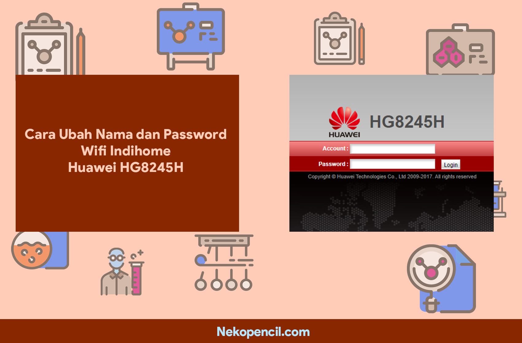 Cara Ubah Nama dan Password Wifi Indihome Huawei HG8245H