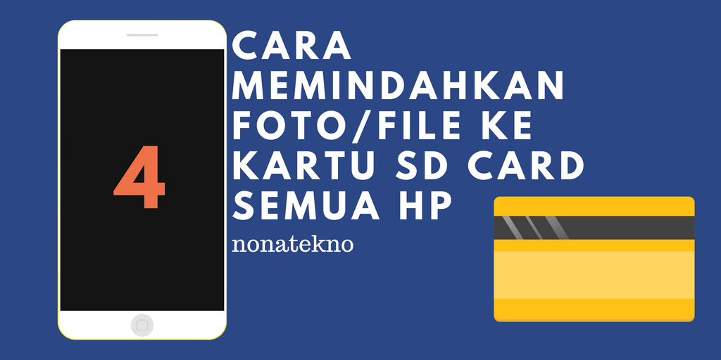 Cara Memindahkan Penyimpanan Internal Ke Kartu Sd Hp Vivo. 4 Cara Memindahkan Foto/File Ke Kartu SD Card Semua HP