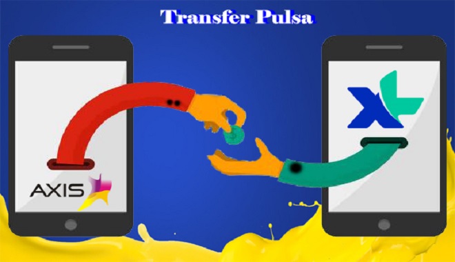 Cara Transfer Pulsa Dari Xl Ke Axis. 4 Cara Transfer Pulsa XL dan Pulsa AXIS 2023