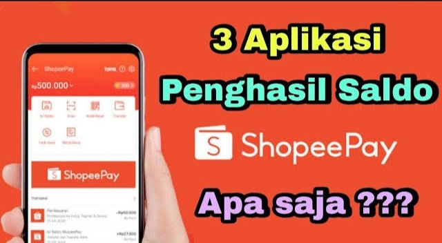 Cara Mendapat Saldo Shopeepay Gratis. Mau Saldo ShopeePay Gratis, Ini Tiga Aplikasi Penghasil Saldo ShopeePay