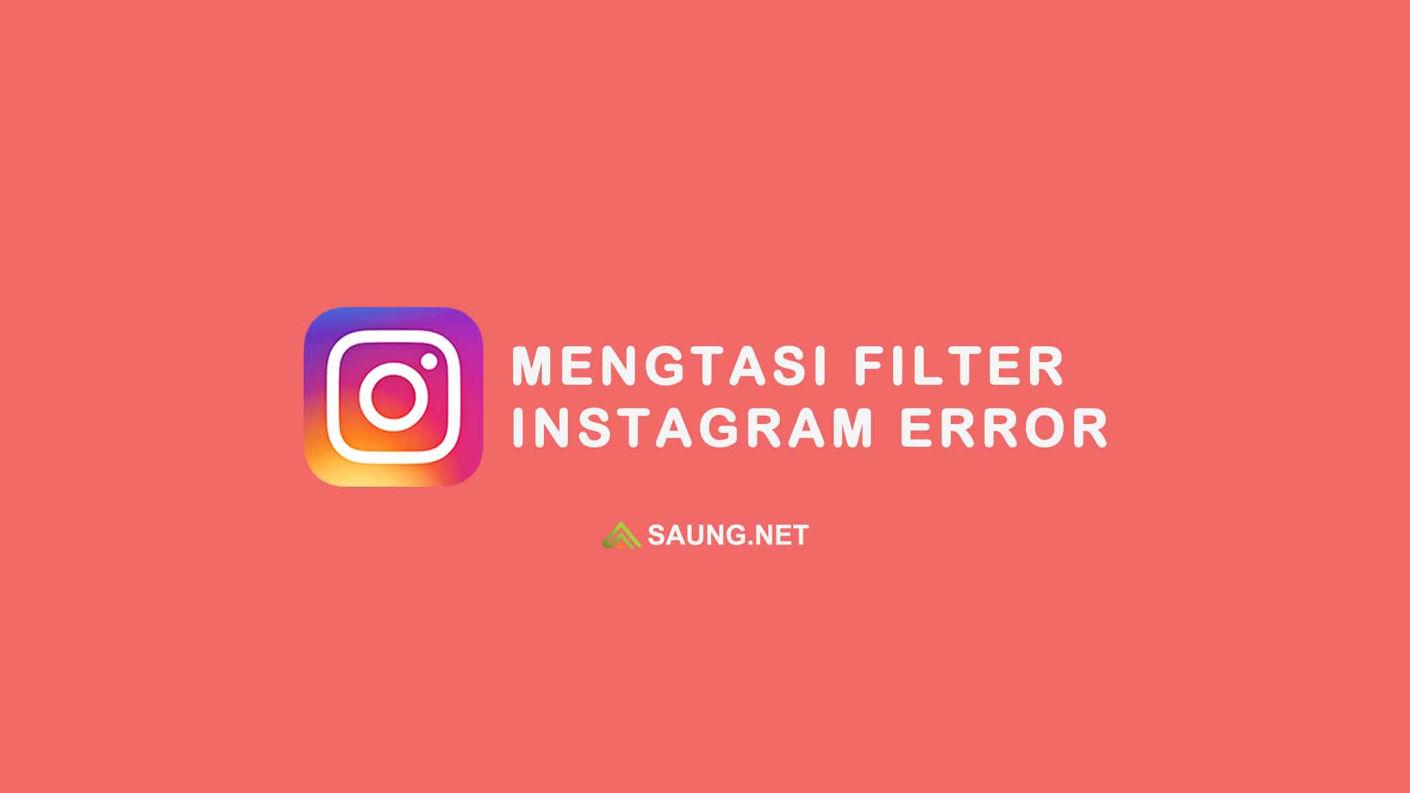 Kenapa Filter Instagram Tidak Muncul Padahal Sudah Di Upgrade. √ 8 Cara Mengatasi Filter Instagram tidak Bisa Digunakan [Tidak Muncul]