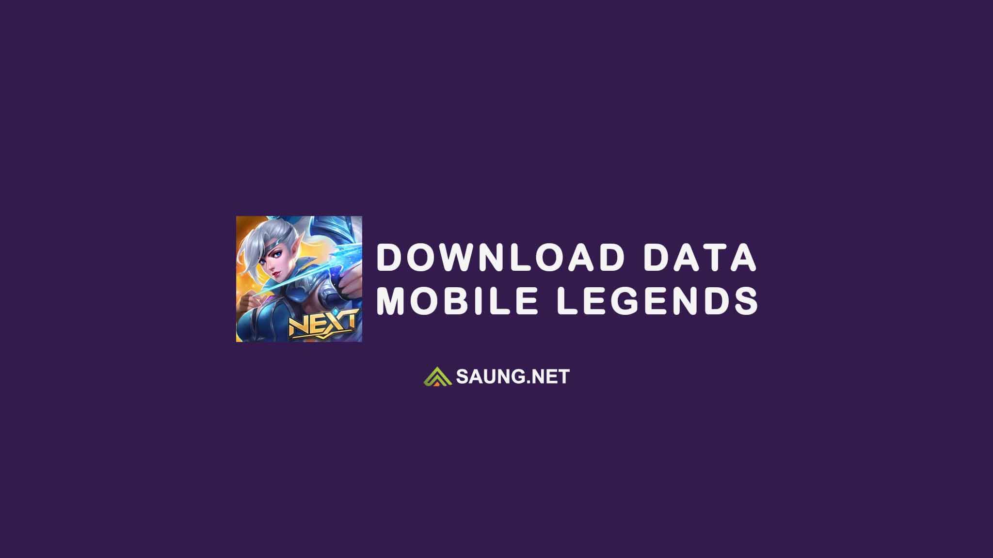 Cara Download Data Mobile Legend. √ Cara Cepat Download Data Mobile Legends Terbaru 2023
