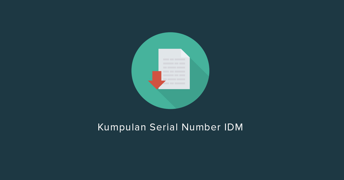 Cara Registrasi Idm 6.35 Gratis. √ (100% Working!) Kumpulan Serial Number IDM 2020
