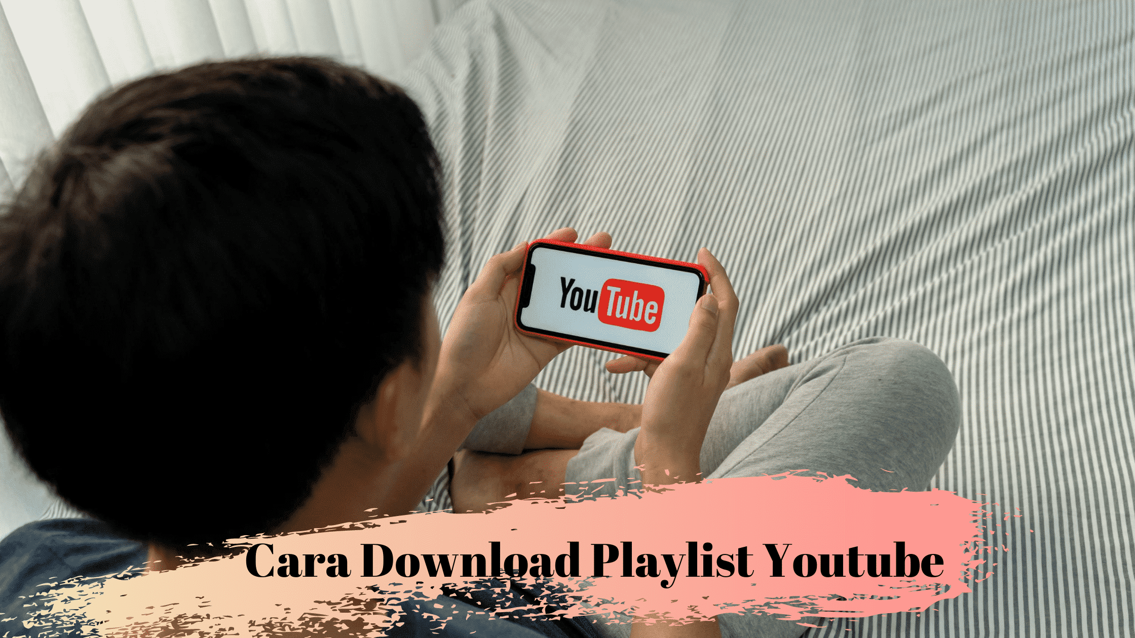 Cara Download Playlist Youtube Di Android. Cara Download Playlist Video Youtube