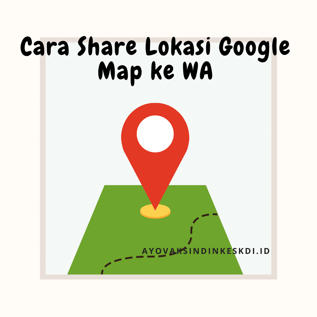 Cara Share Lokasi Lewat Wa. Cara Share Lokasi Google Map lewat WA di Android & iPhone