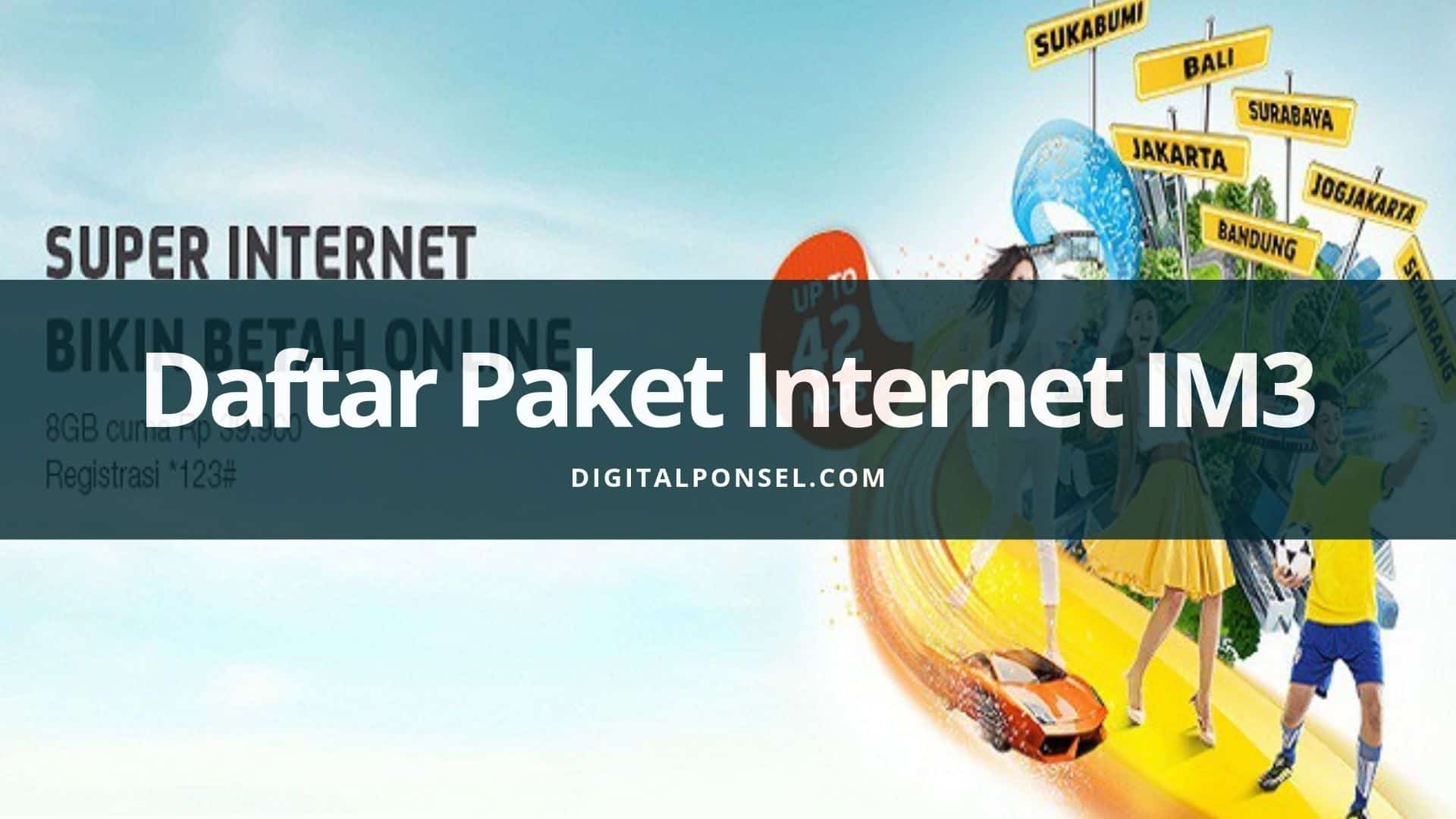 Cara Paket Internet Indosat Im3. Cara Mudah Daftar Paket Internet IM3 Terbaru Januari 2023