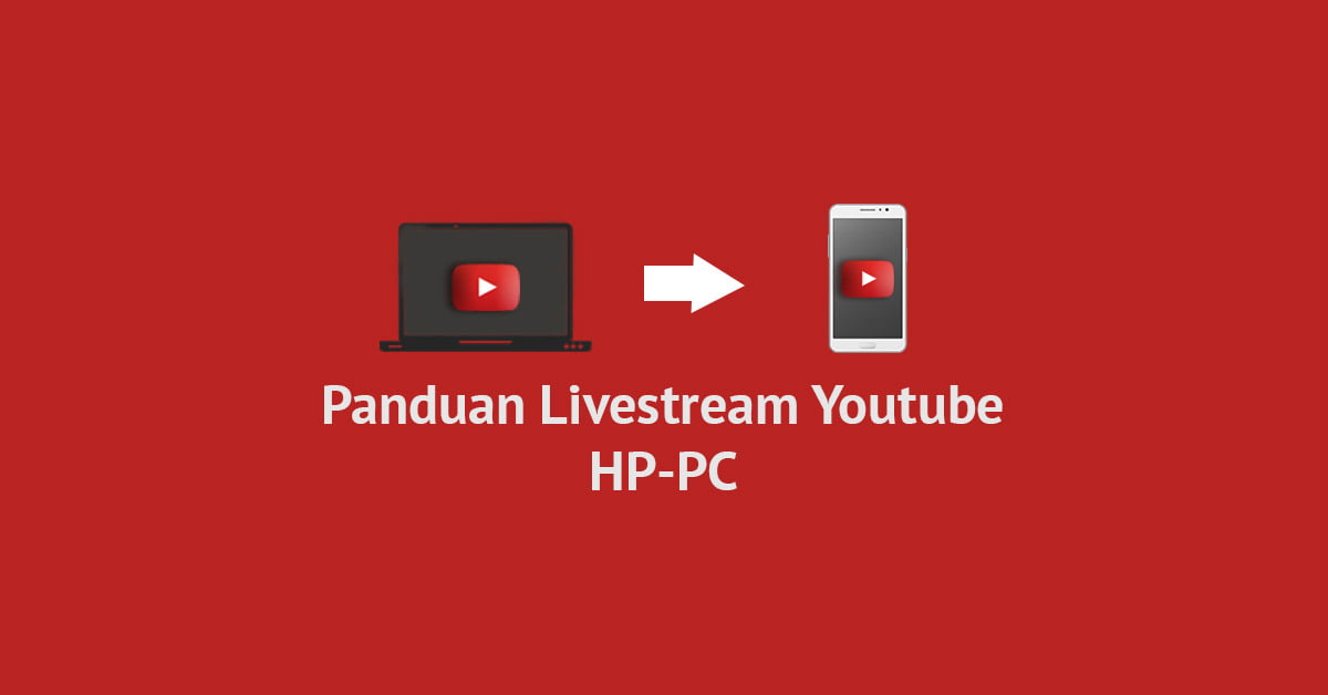 Cara Live Streaming Obs Dari Hp. Cara Live Streaming Youtube Dari HP Ke PC / Laptop