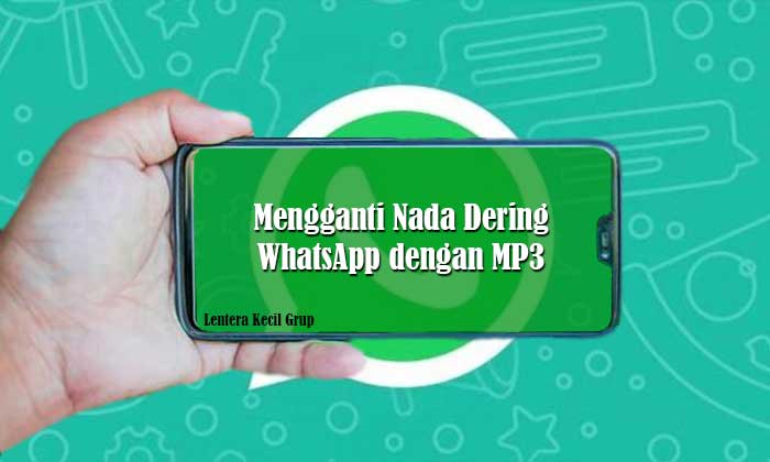 Cara Mengganti Nada Dering Whatsapp Dengan Mp3 Di Iphone. Cara Mengganti Nada Dering WhatsApp dengan MP3